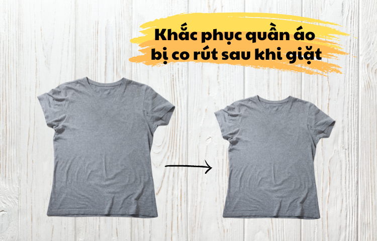 Cách xử lý quần áo bị co rút sau khi giặt