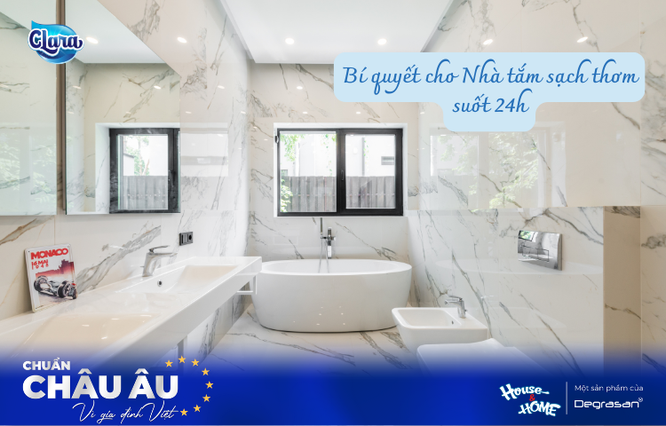 Bí Quyết Giữ Nhà Tắm Luôn Sạch Thơm Suốt 24h