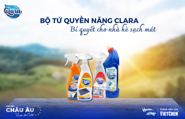 Giới Thiệu Bộ Tứ Quyền Năng Clara – Giải Pháp Cho Nhà Hè Tươi Mát, Sạch Bong Từng Ngóc Ngách