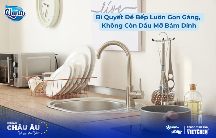 Góc Bếp Sạch Sẽ Sau Những Bữa Tiệc Hè – Bí Quyết Để Bếp Luôn Gọn Gàng, Không Còn Dầu Mỡ Bám Dính