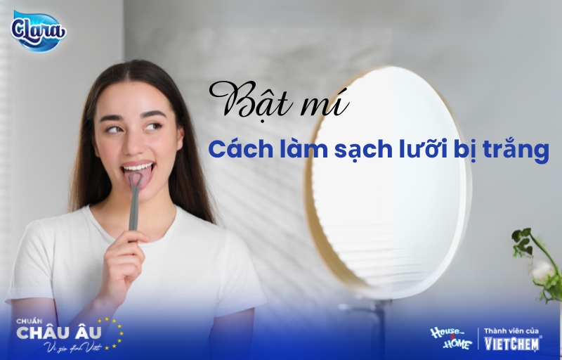 Bật mí cách làm sạch lưỡi bị trắng | Biến rêu lưỡi thành hồng hào chỉ sau vài phút