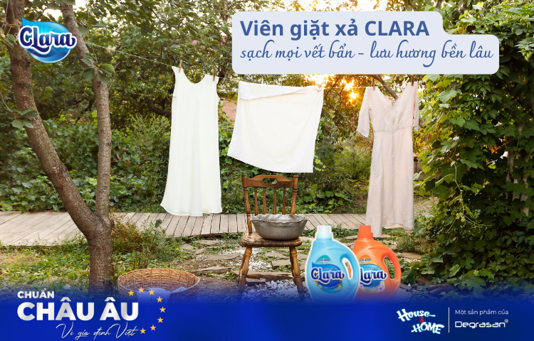 Giặt Sạch Mọi Vết Bẩn, Lưu Hương Bền Lâu: Bí Quyết Từ Nước Giặt Xả CLARA Châu Âu