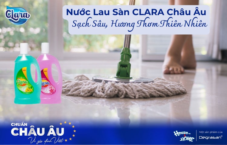 Nước Lau Sàn CLARA Châu Âu Giải Pháp Tối Ưu Cho Mọi Loại Sàn - Sạch Sâu, Hương Thơm Thiên Nhiên