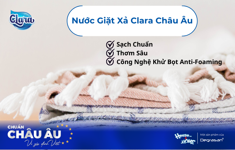 Nước Giặt Xả Clara Châu Âu: Giải Pháp Giặt Sạch Chuẩn - Thơm Sâu Với Công Nghệ Khử Bọt Anti-Foaming