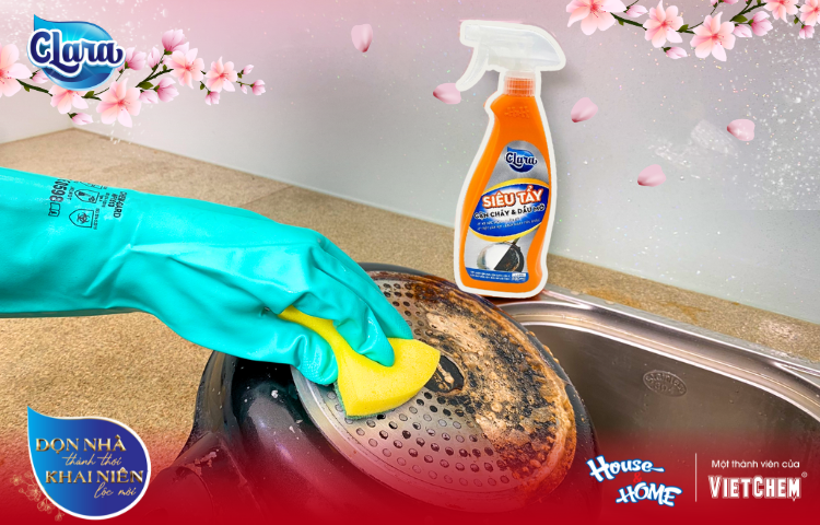 Không cần cọ rửa mệt nhọc - Đế chảo sạch bóng cùng Siêu tẩy cặn cháy & dầu mỡ Clara