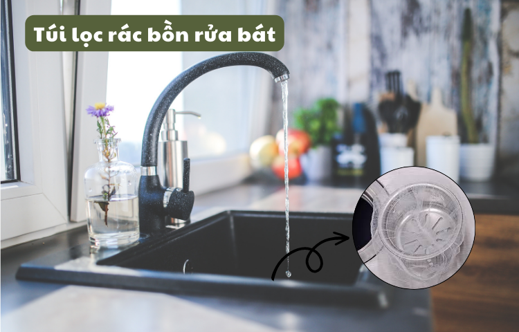 Cách sử dụng túi lọc bồn rửa chén hiệu quả
