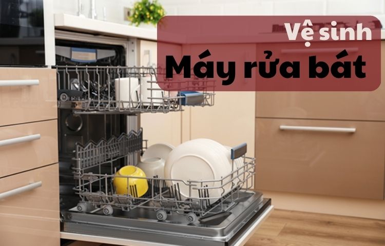 Bỏ túi bí quyết vệ sinh máy rửa bát chỉ trong 15 phút