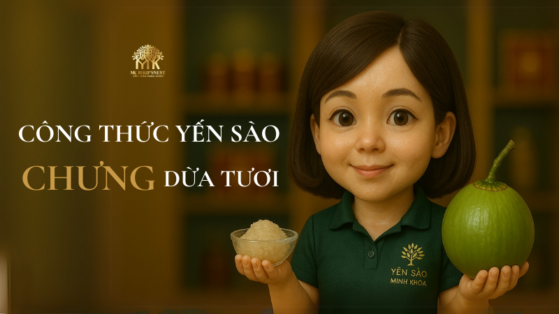 YẾN SÀO CHƯNG DỪA TƯƠI
