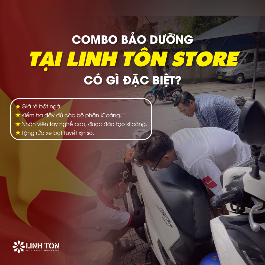 Combo bảo dưỡng tại Linh Tôn Store - Sự lựa chọn tuyệt vời