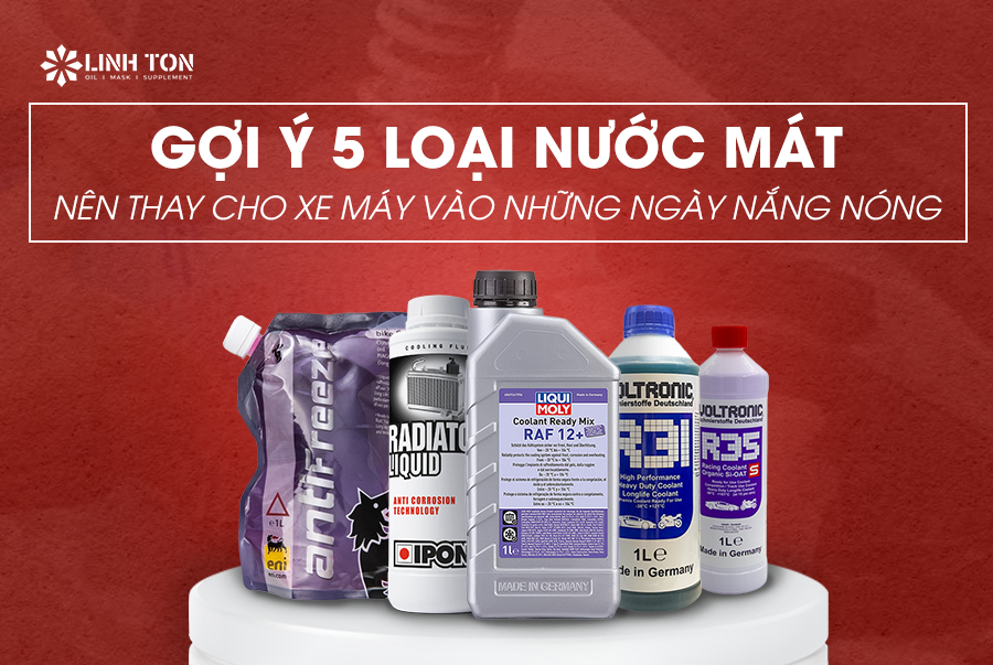5 Loại Nước Mát Nên Thay Cho Xe Máy Vào Những Ngày Nắng Nóng