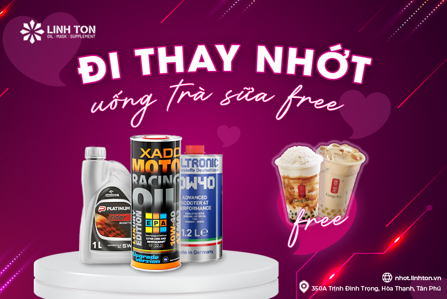 ĐI THAY NHỚT - UỐNG TRÀ SỮA FREE