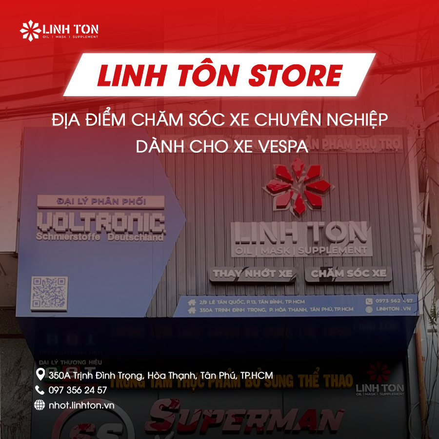 Trung tâm chăm sóc xe toàn diện Linh Tôn Store - Địa điểm chăm sóc xe chuyên nghiệp dành cho xe Vespa