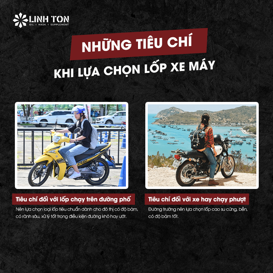 Lốp xe máy tốt thường có những tiêu chí gì?