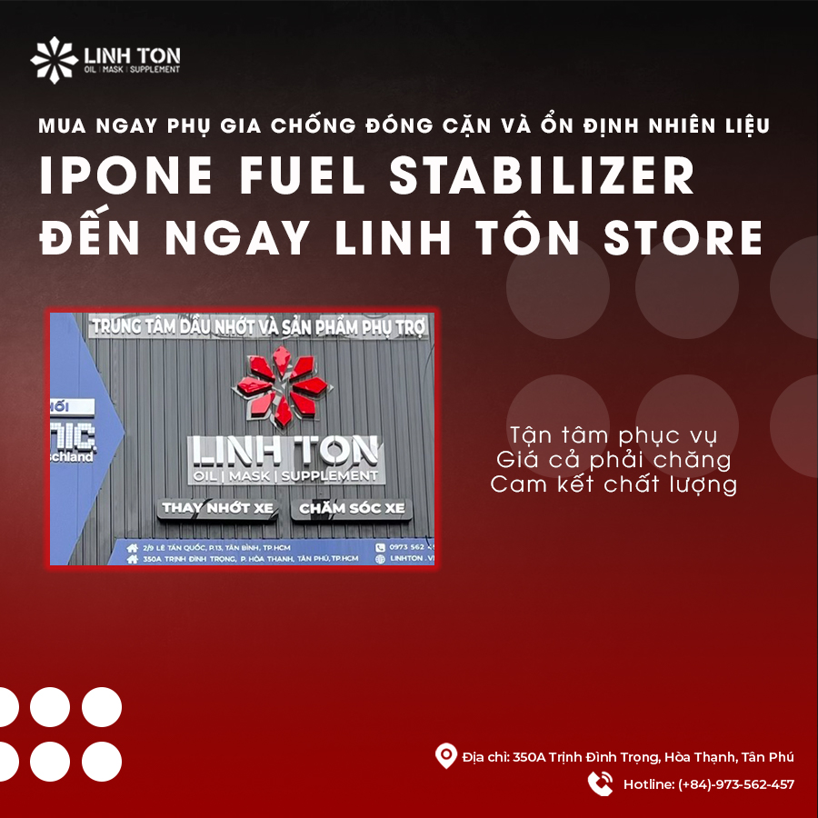 Mua ngay phụ gia chống đóng cặn và ổn định nhiên liệu Ipone Fuel Stabilizer chính hãng tại quận Tân Phú