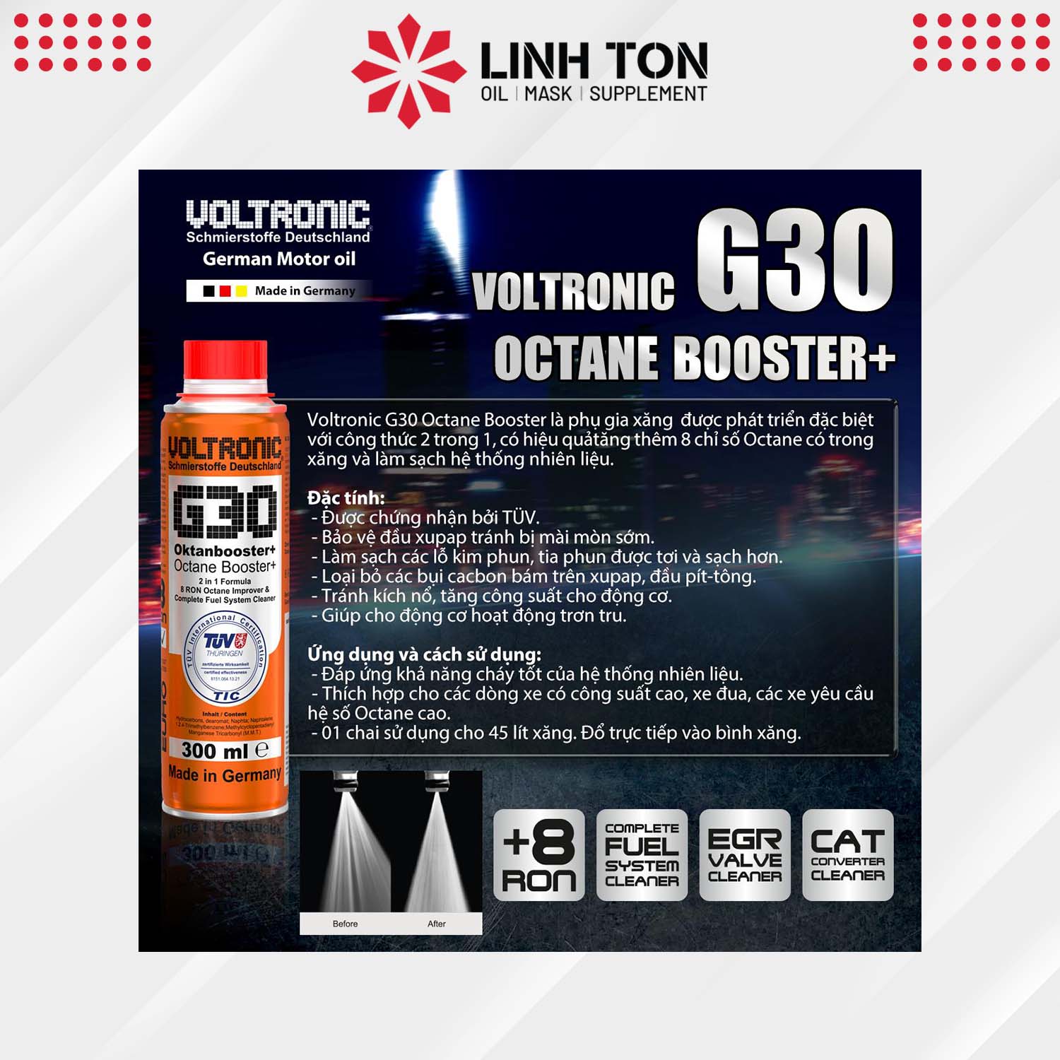 Phụ gia VOLTRONIC G30 Octane Booster+ vệ sinh hệ thống xăng và tăng octane nhập khẩu Đức