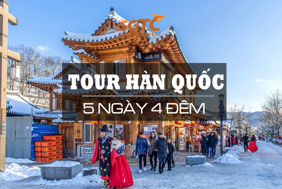 giá tour đi hàn quốc 5 ngày 4 đêm