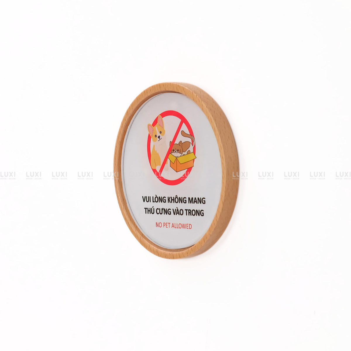 BẢNG GỖ "CẤM MANG THÚ CƯNG VÀO BÊN TRONG" - LUXI DECOR