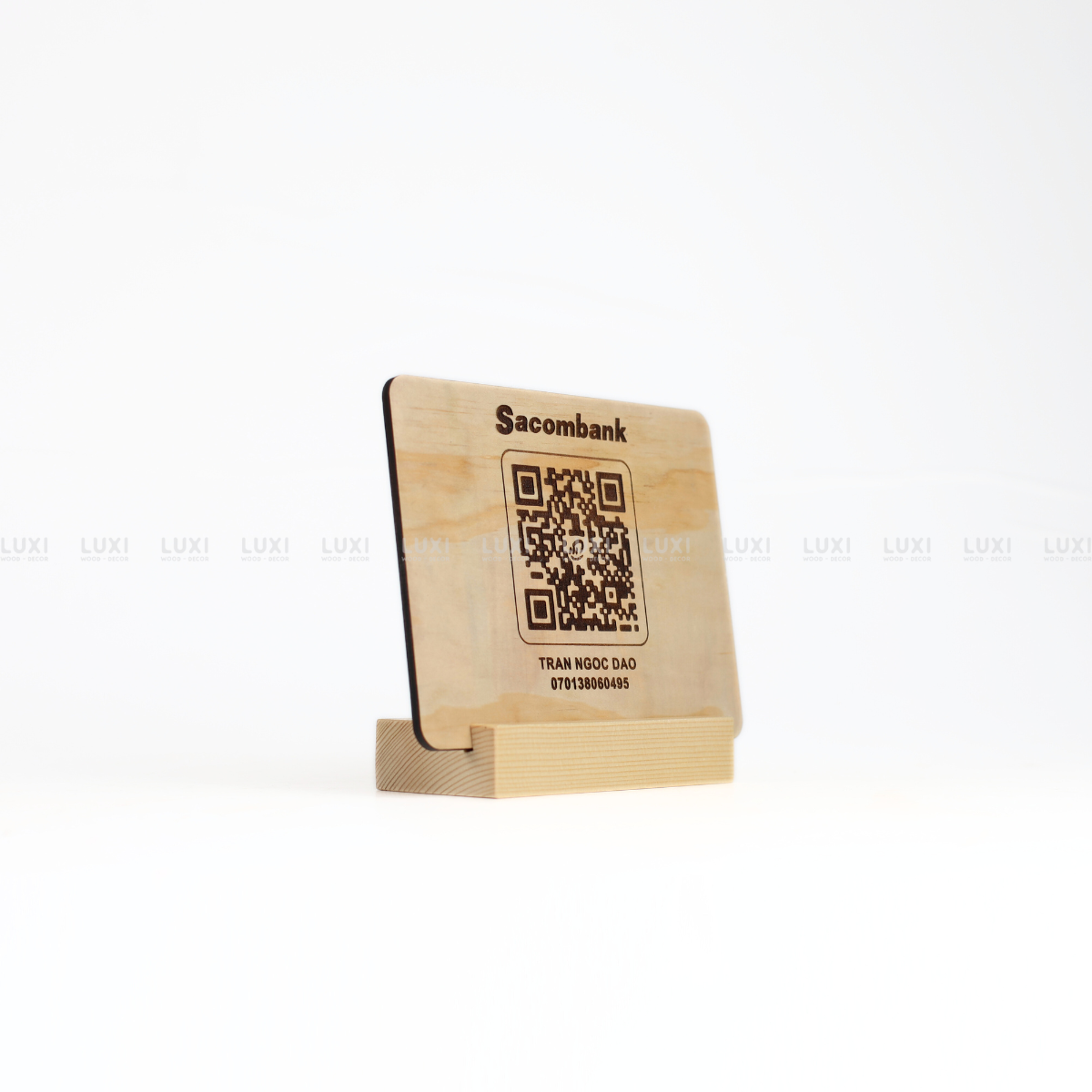 BẢNG THÔNG TIN TÀI KHOẢN NGÂN HÀNG - TÊN SHOP THEO YÊU CẦU / MÃ QR THANH TOÁN BẰNG GỖ - LUXI DECOR