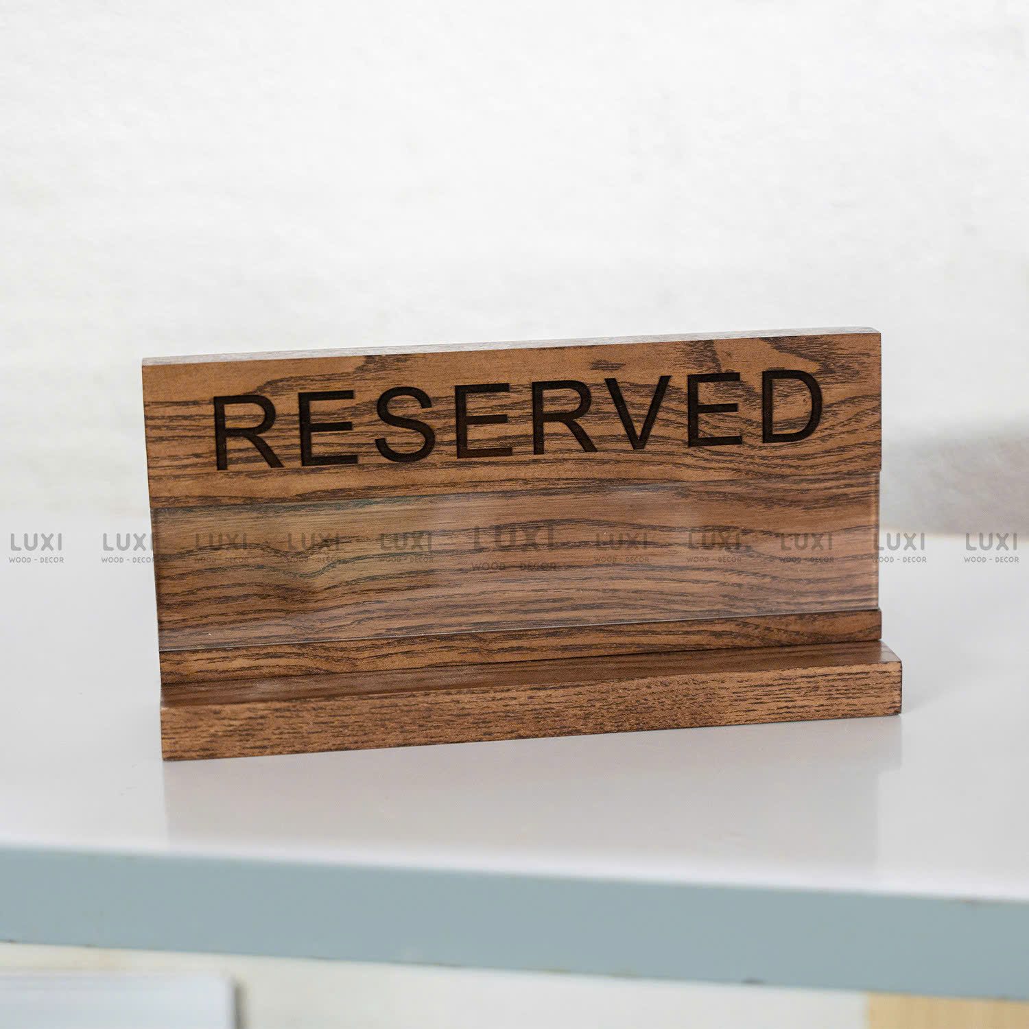 BẢNG RESERVED - BÀN ĐÃ ĐẶT - FREE KHẮC LOGO - LUXI DECOR