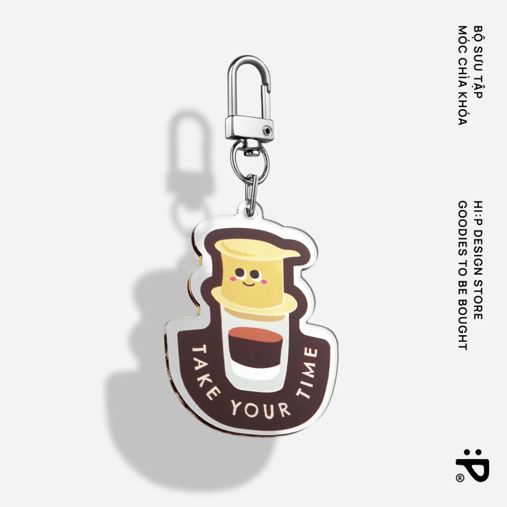 Móc chìa khóa Hi:Piece Cà Phê Be Patient With Yourself TAKE YOUR TIME
