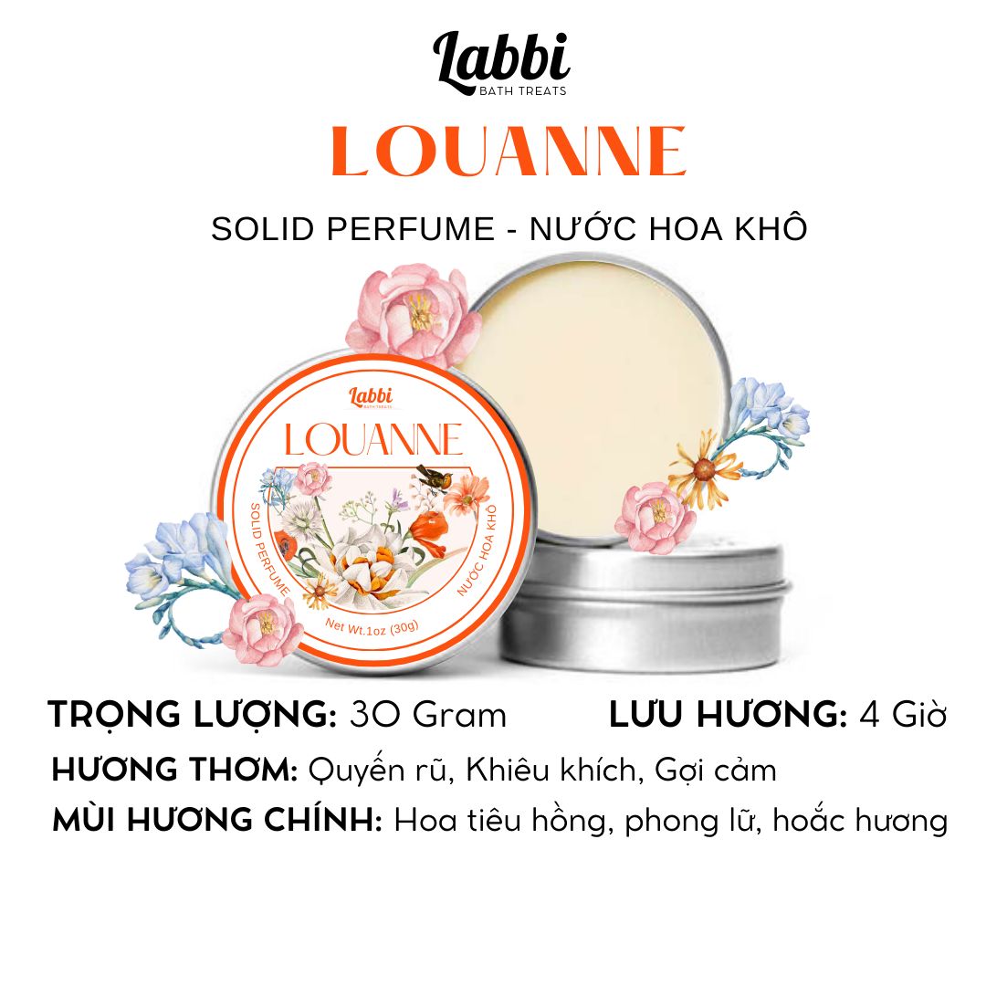 [SOLID PERFUME - NƯỚC HOA KHÔ] 30gr Labbi Louanne
