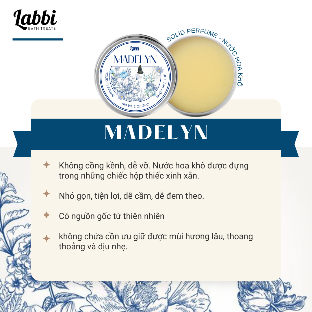 [SOLID PERFUME - NƯỚC HOA KHÔ] 30gr Labbi Madelyn