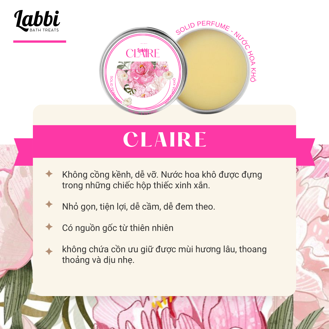 [SOLID PERFUME - NƯỚC HOA KHÔ] 30gr Labbi Claire