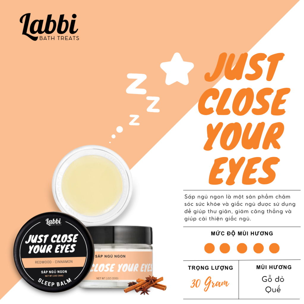 SLEEP BALM - JUST CLOSE YOUR EYES [SÁP NGỦ NGON] LABBI