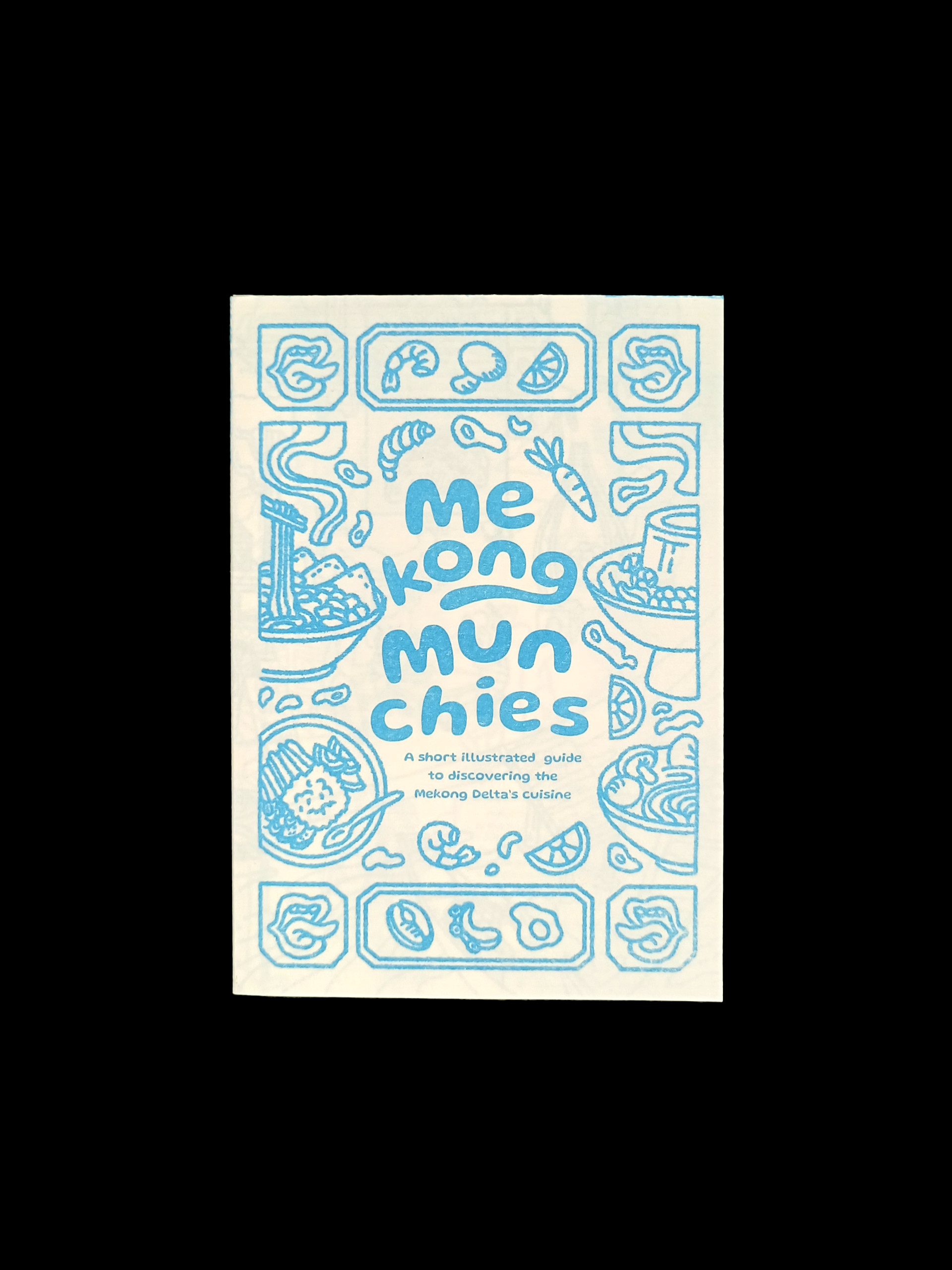 Zine Mekong Munchies Lộn Xộn