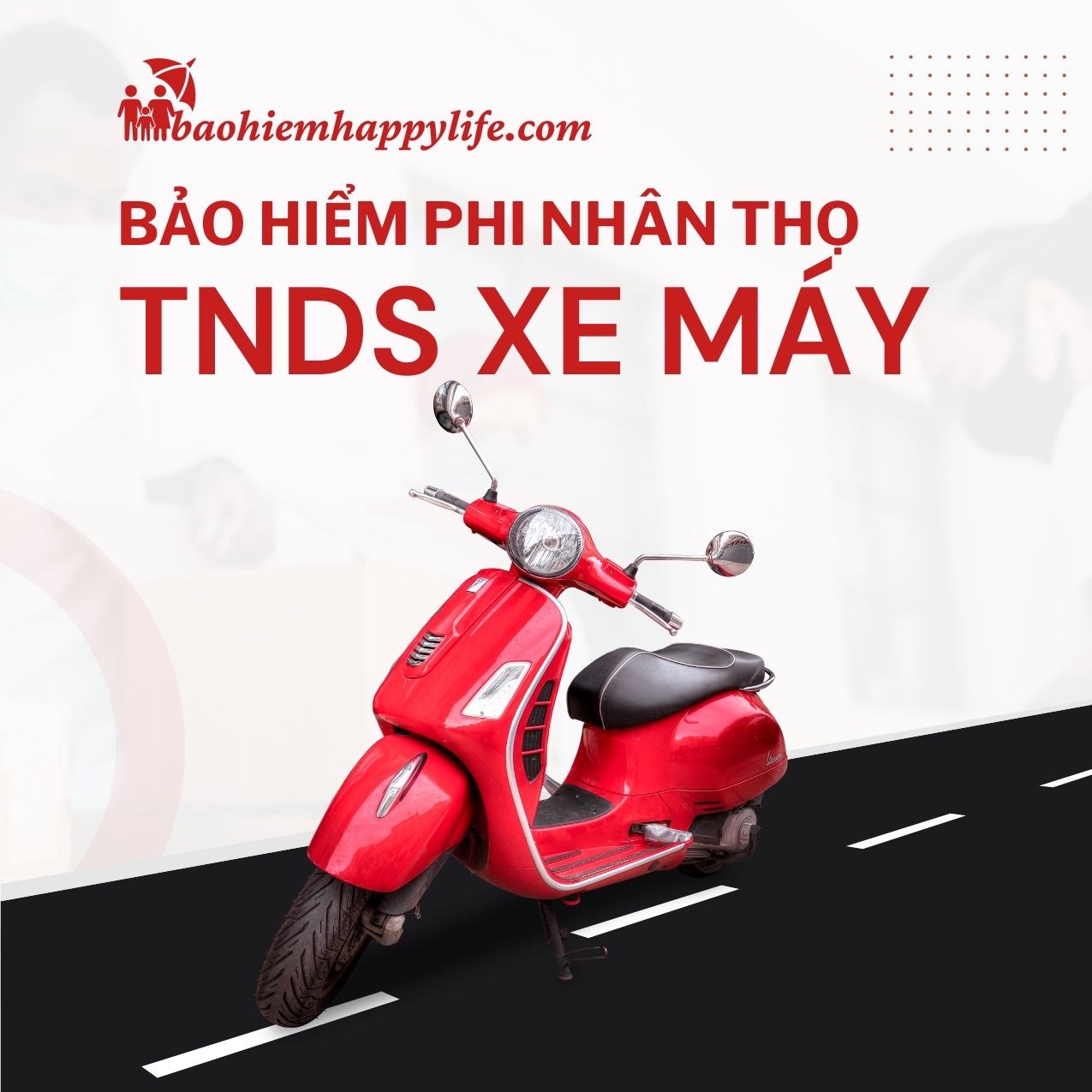Bảo Hiểm Xe Máy - ÔTô