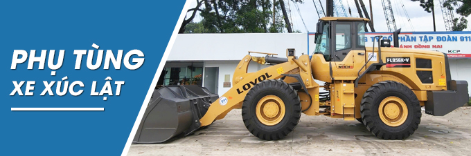 PHỤ TÙNG XE XÚC ĐÀO