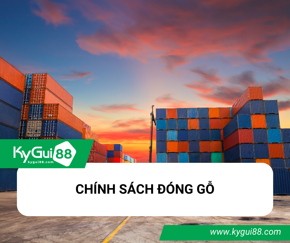 CHÍNH SÁCH ĐÓNG GỖ