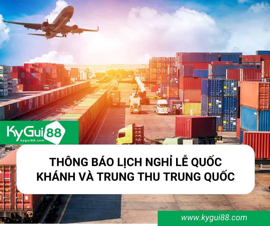 THÔNG BÁO LỊCH NGHỈ LỄ QUỐC KHÁNH VÀ TRUNG THU TRUNG QUỐC