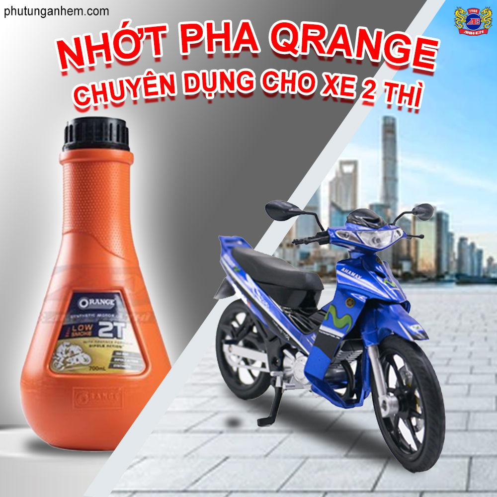 VẠCH TRẦN SỰ THẬT VỀ NHỚT QRANGE 2T