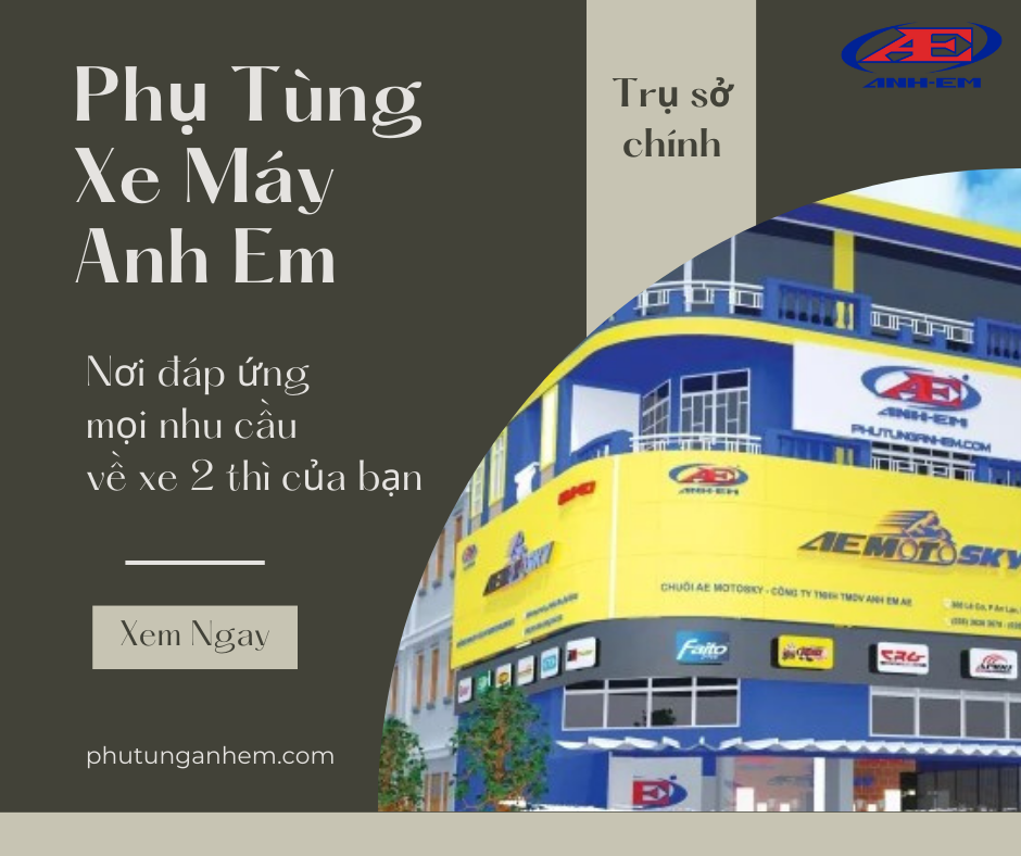 Phụ Tùng Xe Máy Anh Em AE - Nơi đáp ứng mọi nhu cầu cho xe 2 thì của bạn