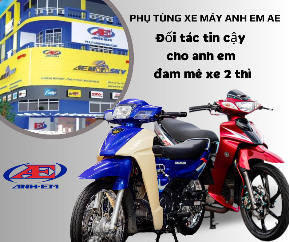 Phụ tùng xe máy Anh Em AE - Đối tác tin cậy cho anh em đam mê xe 2 thì