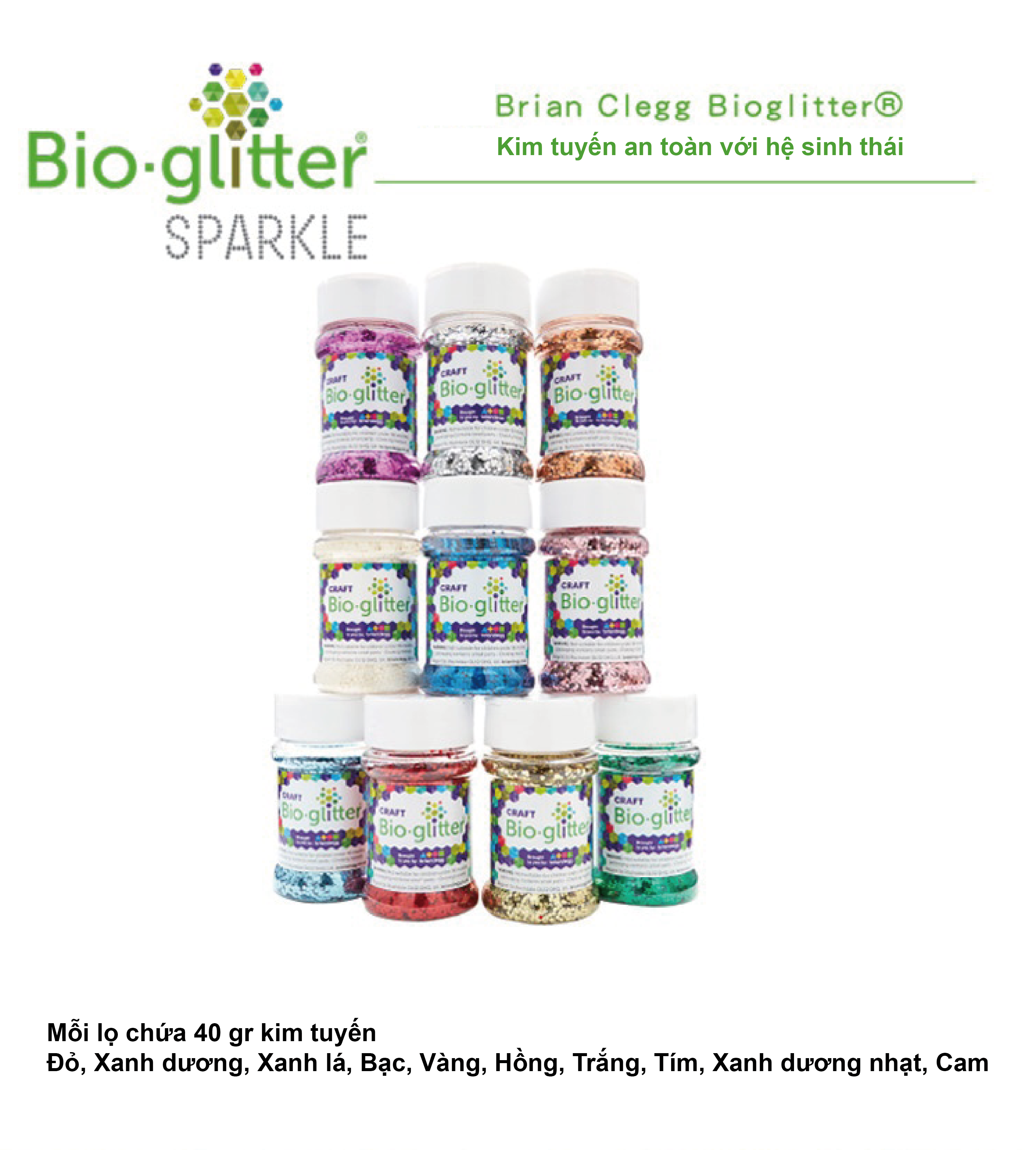 Kim tuyến thân thiện với môi trường Bio - Biodegradable Glitter (Brian Clegg -Anh quốc)