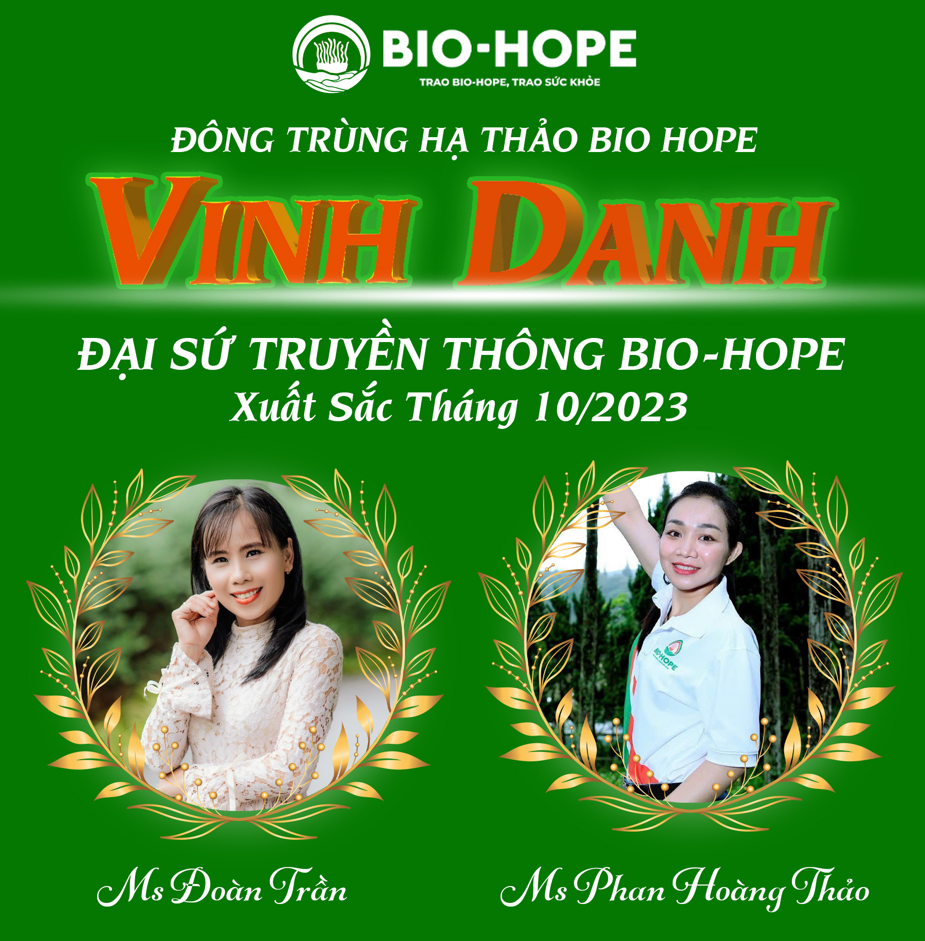 Bio Hope chúc mừng Vinh Danh Ms Đoàn Trần và Ms Phan Hoàng Thảo là Đại Sứ truyền thông Bio-Hope xuất sắc tháng 10/2023