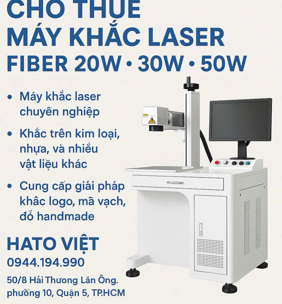 DỊCH VỤ CHO THUÊ MÁY KHẮC LASER FIBER 20W-30W-50W
