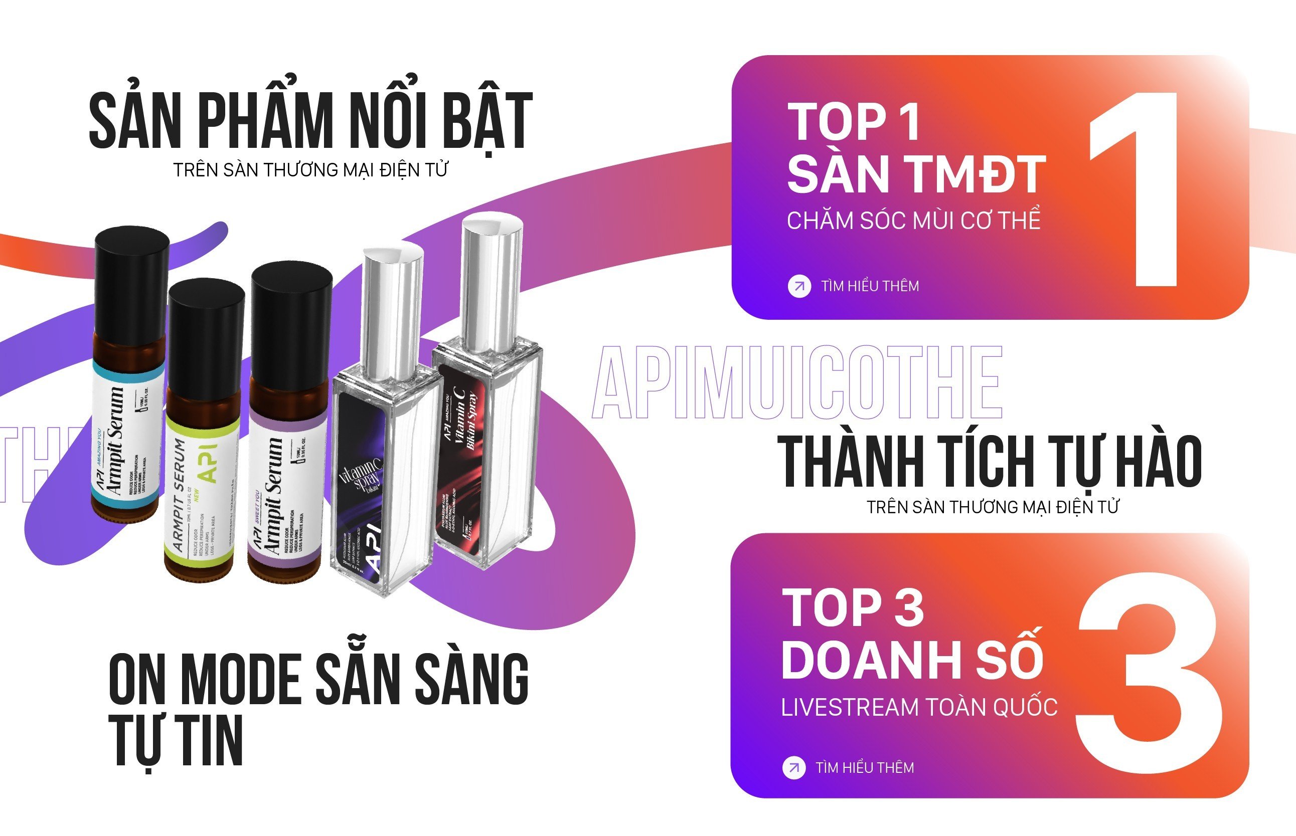 API VƯƠN LÊN TOP 1 MÙI CƠ THỂ TRÊN SÀN TMĐT