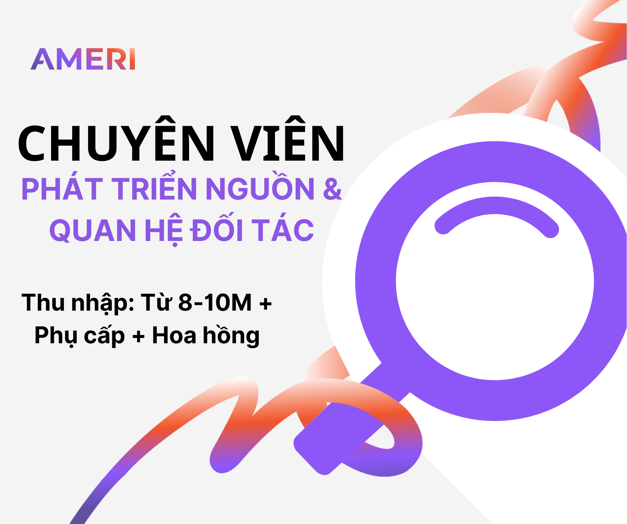 CHUYÊN VIÊN PHÁT TRIỂN NGUỒN & QUAN HỆ ĐỐI TÁC