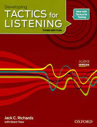 "Sách Tactics for Listening 3rd - Developing: Giáo Trình Luyện Nghe Tiếng Anh Trình Độ Trung Cấp"