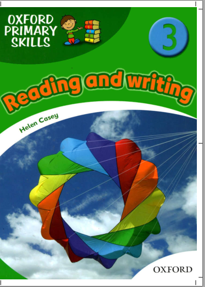 Oxford primary skills reading and writing 3