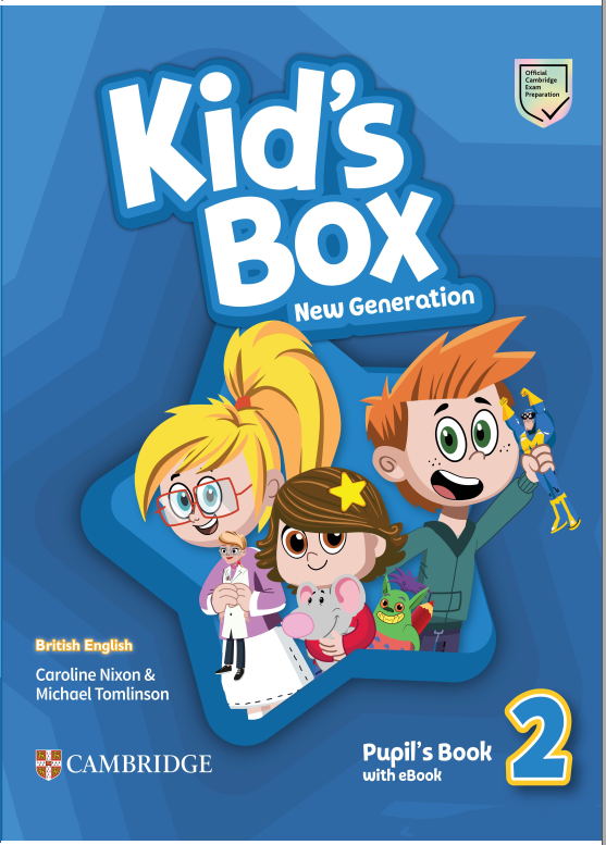 Kid's Box New Generation 2 Pupil's Book – Giáo Trình Tiếng Anh Cambridge Chuẩn CEFR A1
