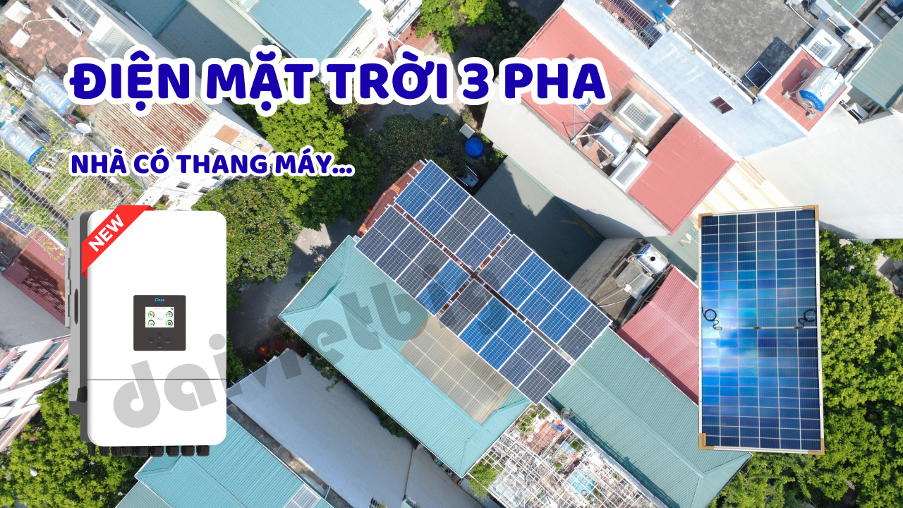 Hệ Thống Điện Năng Lượng Mặt Trời Ba Pha, Cho Nhà Có Thang Máy