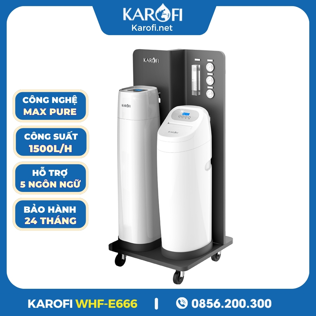 Lọc Tổng Trung Tâm Cao Cấp Karofi WHF - E666