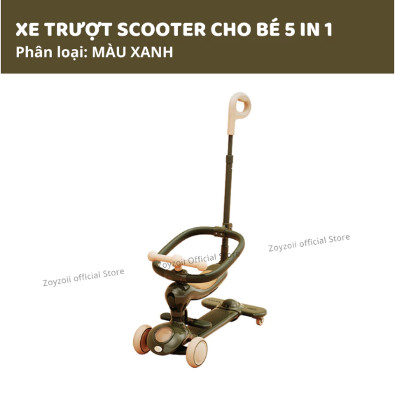 XE SCOOTER CHO BÉ CÓ TAY ĐẨY NGỒI ZOYZOII 5 IN 1 , XE TRƯỢT CHO BÉ 1 2 3 4 5 TUỔI MÃ S5