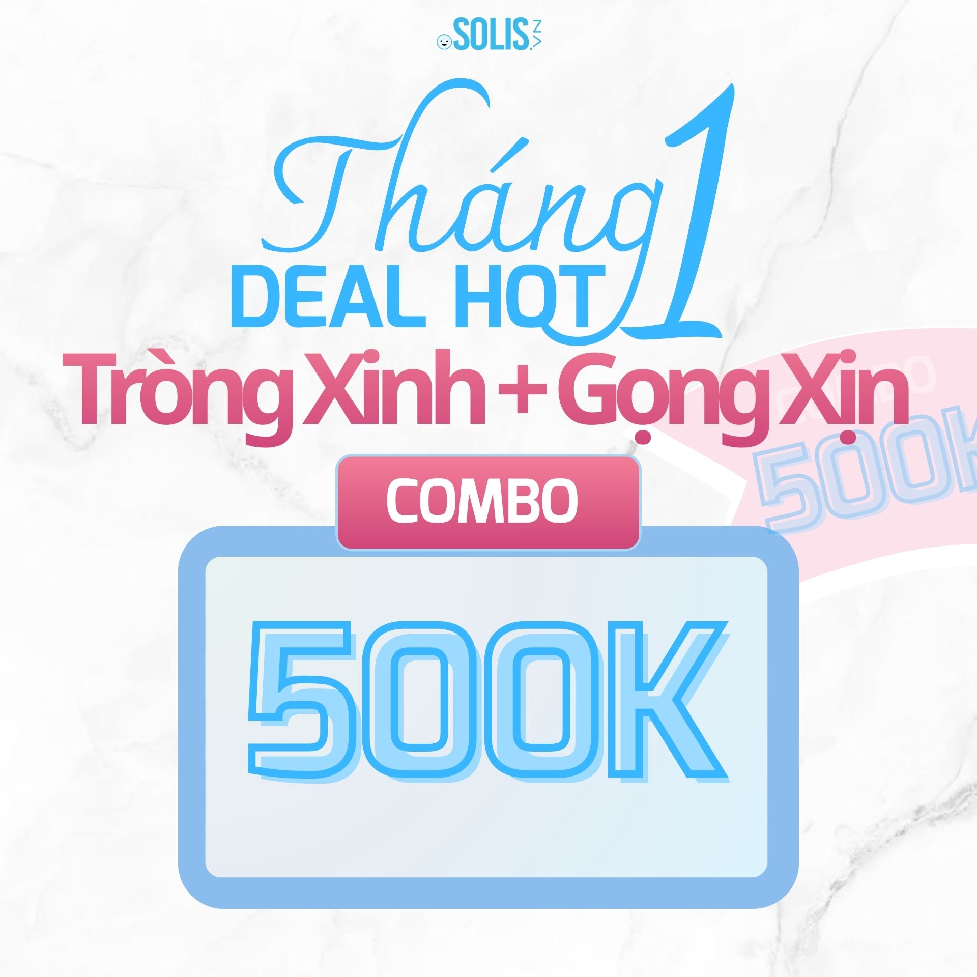🔥 DEAL HOT THÁNG 1 CHỈ 500K 🔥: TRỌN BỘ COMBO TRÒNG + KÍNH
