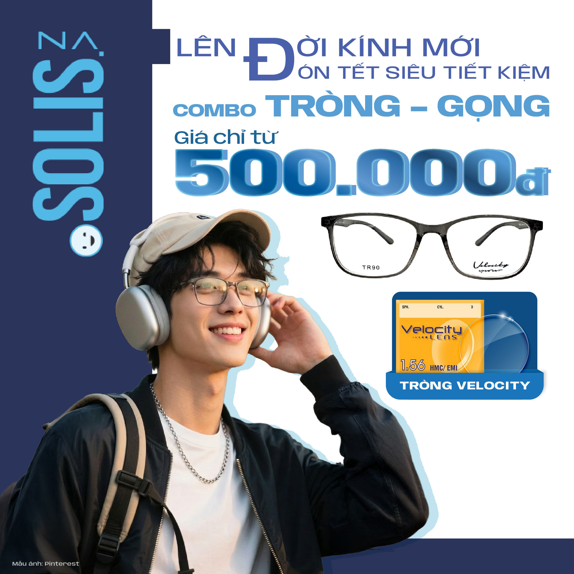 LÊN ĐỜI KÍNH MỚI ĐÓN TẾT SIÊU TIẾT KIỆM