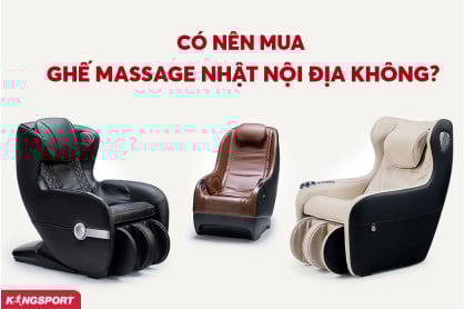 CÓ NÊN MUA GHẾ MASSAGE NHẬT NỘI ĐỊA KHÔNG? LÝ DO VÌ SAO?